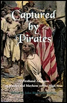 Captured by Pirates, Fern Canyon Press, 2013,
                expanded edition, ebook.