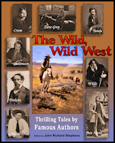The
                Wild, Wild West